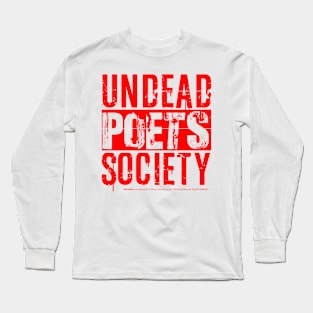 Undead Poets Society Long Sleeve T-Shirt